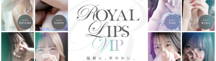 Royal LIPS VIP